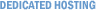 Dedicated Hosting